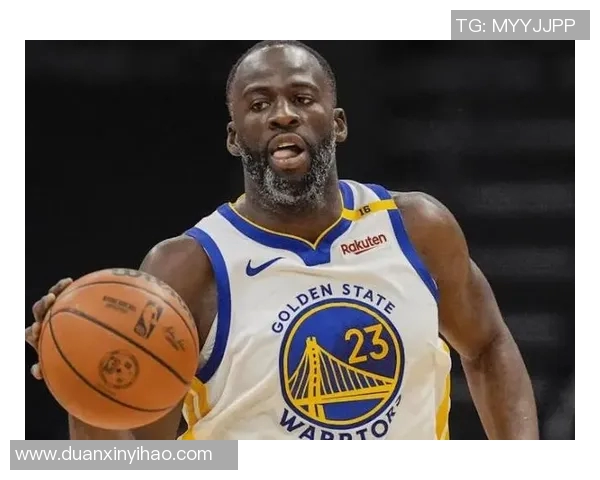 德雷蒙德格林在NBA的传奇旅程与对球队的深远影响分析